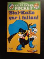 St&aring;l-kalle g&aring;r i f&auml;llan!: Kalle Ankas Pocket nr 32
