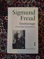 Del I: F&ouml;rel&auml;sningar : Orientering i psykoanalysen