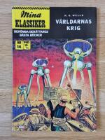 Mina Klassiker 14: V&auml;rldarnas krig [HG Wells]