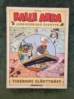 Kalle Anka legendariska &auml;ventyr. Volym 3: Tidernas sl&auml;kttr&auml;ff