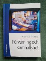 F&ouml;rvarning och samh&auml;llshot