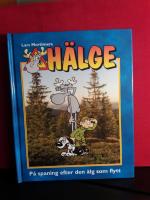 H&auml;lge 10: p&aring; spaning efter den &auml;lg som flytt