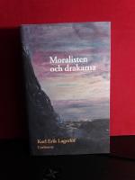 Moralisten och drakarna : minnen