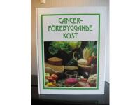 Cancerf&ouml;rebyggande kost