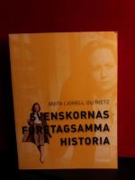 Svenskornas f&ouml;retagsamma historia