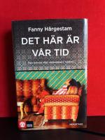 Det h&auml;r &auml;r v&aring;r tid : fyra kvinnor efter revolutionen i Tunisien