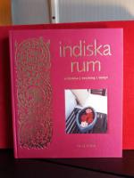 Indiska rum - Arkitektur / Inredning / Design