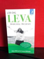 L&auml;r dig leva : mindre stress - mer n&auml;rvaro