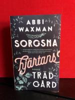 Sorgsna hj&auml;rtans tr&auml;dg&aring;rd
