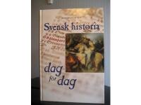 Svensk historia dag f&ouml;r dag