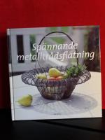 Sp&auml;nnande metalltr&aring;dsfl&auml;tning