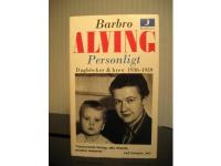 Personligt - Dagb&ouml;cker & brev 1936-1939