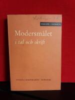 Modersm&aring;let i tal och skrift