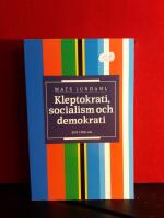 Kleptokrati, socialism och demokrati