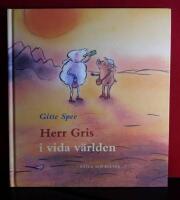 Herr Gris i vida v&auml;rlden