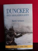 Duncker och Savolaxbrigaden : Finska kriget 1808-09