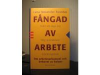 F&aring;ngad av arbete