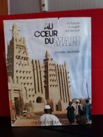 Au coeur du Mali - en francais, in english, auf deutsch