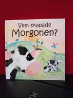 Vem skapade morgonen?