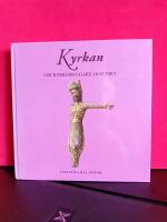 Kyrkan : om kyrkobyggare och tro