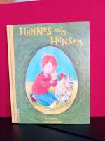 Hannes och h&ouml;nsen
