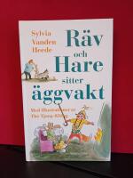 R&auml;v och Hare sitter &auml;ggvakt