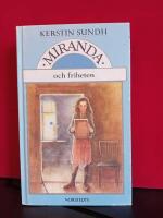 Miranda och friheten