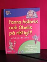 Fanns Asteix och Obelisk p&aring; riktigt?