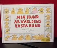 Min hund &auml;r v&auml;rldens b&auml;sta hund
