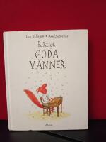 Riktigt goda v&auml;nner