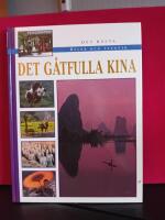 Resor och &auml;ventyr - Det g&aring;tfulla Kina