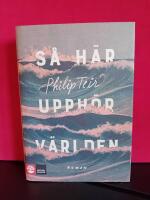 S&aring; h&auml;r upph&ouml;r v&auml;rlden