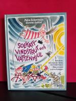 Solkatt, vindstrut och vattenhjul : en bok om sol, vind och vatten, med experiment, fakta och sm&aring; kraftverksbyggen