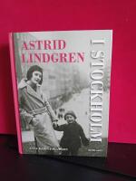 Astrid Lindgren i Stockholm