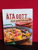 &Auml;ta gott med goda v&auml;nner