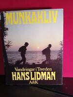 Munkakliv : vandringar i Tiveden
