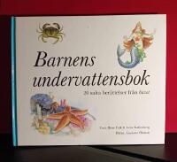 Barnens undervattensbok - 20 salta ber&auml;ttelser fr&aring;n havet