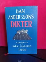 Dan Anderssons dikter,  illustrerad av Sven Ljungberg