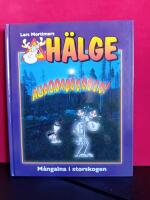 H&auml;lge 17. M&aring;ngalna i storskogen