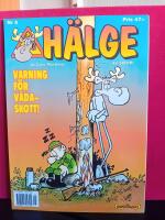 H&auml;lge Nr. 5 - Varning f&ouml;r v&aring;daskott!