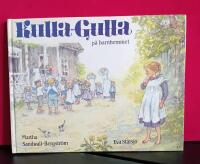 Kulla-Gulla p&aring; barnhemmet