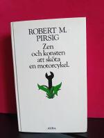 Zen och konsten att sk&ouml;ta en motorcykel