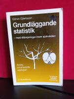 Grundl&auml;ggande statistik : med till&auml;mpningar inom sjukv&aring;rden