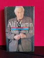 Och bomberna de f&ouml;ll Memoarer del 2