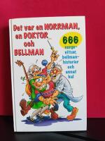 Det var en norrman, en doktor och Bellman