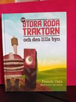 Den stora r&ouml;da traktorn och den lilla byn