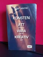 Konsten att vara kreativ : P&aring; vandring genom livet