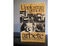 Uppfostran genom arbete