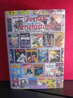 Svensk seriehistoria : fj&auml;rde boken fr&aring;n svenskt seriearkiv
