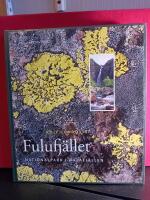 Fulufj&auml;llet : nationalpark i dalafj&auml;llen